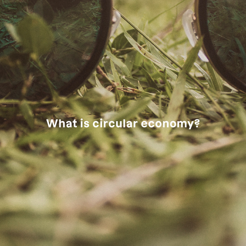 What is circular economy?